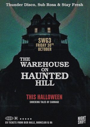 The Warehouse On Haunted Hill