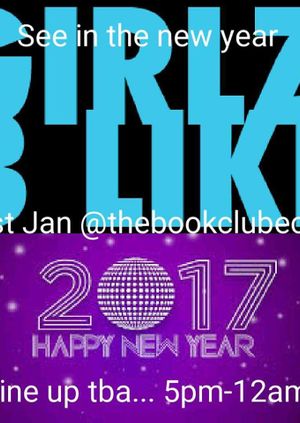 Girlz B Like: Into 2017