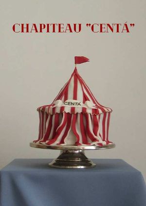 CHAPITEAU “CENTÁ” birthday party