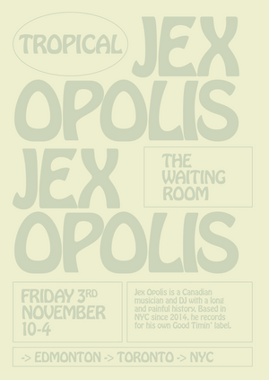 Tropical with Jex Opolis