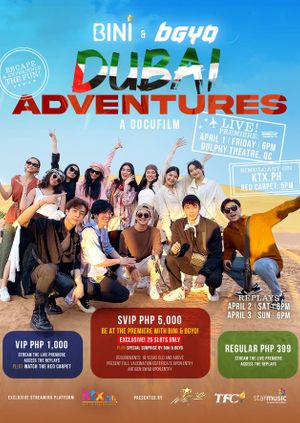Bini & BGYO Dubai Adventures: A DocuFilm (SVIP and VIP)