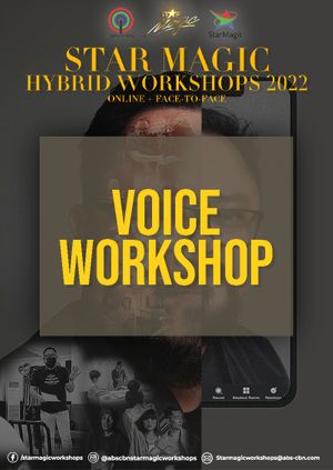 Star Magic Hybrid Workshops (VOICE)
