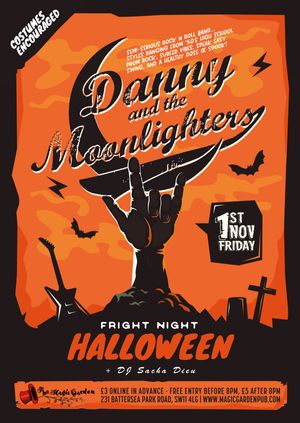 Danny & the Moonlighters Halloween Party plus, DJ Sacha Dieu