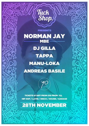 Tuckshop Presents Norman Jay 