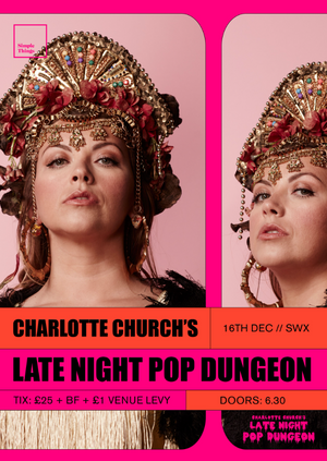 Charlotte Church's Late Night Pop Dungeon