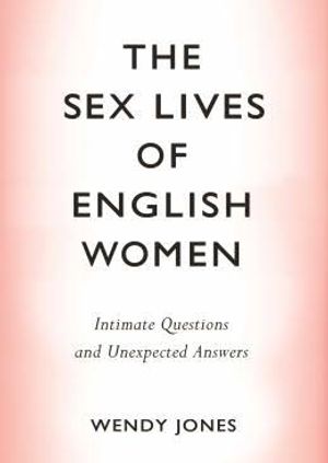 Sex Lives of English Women