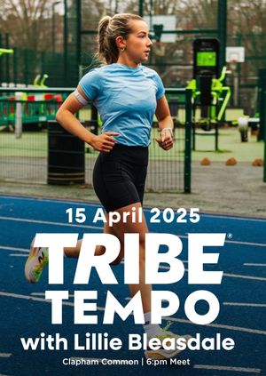 TRIBE Tempo X Lillie Bleasdale - 15/04/2025