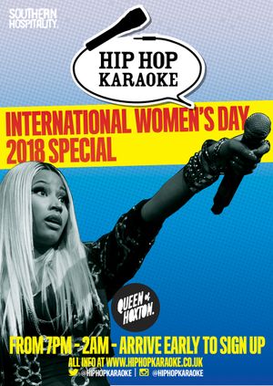 Hip Hop Karaoke - International Women's Day Special!
