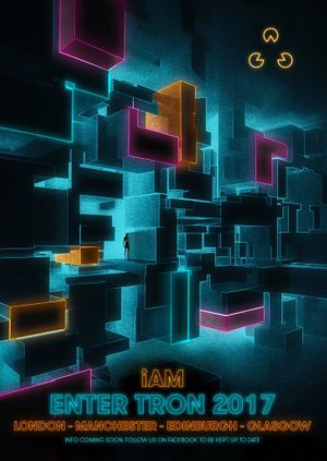 I AM - Enter Tron - London