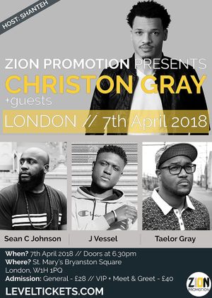 Christon Gray + Guests