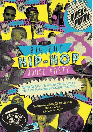 Big Fat Hip-Hop House Party