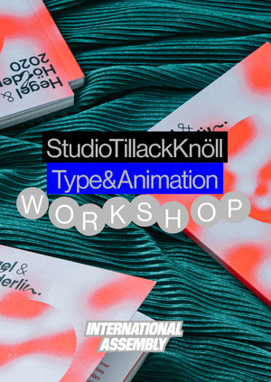 Type Experiments with Studio Tillack Knöll (Online)