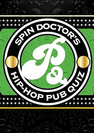 Spin Doctor’s Hip-Hop Pub Quiz