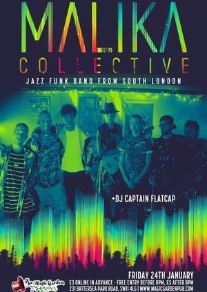 Malika Collective + DJ Captain Flatcap