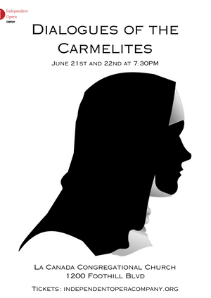 Independent Opera Company Presents Dialogues of the Carmelites