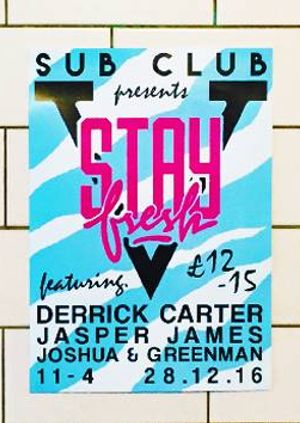 Stay Fresh 5th Birthday w/ Derrick Carter