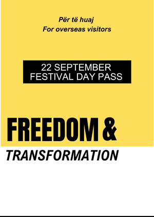 Freedom & Transformation (Overseas Visitors): 22 September Day Pass