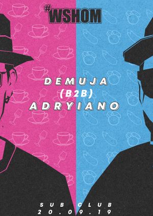We Should Hang Out More with Demuja B2B Adryiano