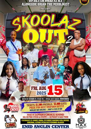 Skoolaz out