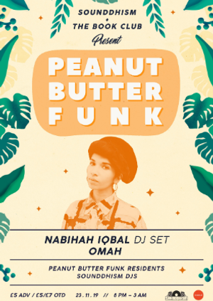 Peanut Butter Funk W/ Nabihah Iqbal