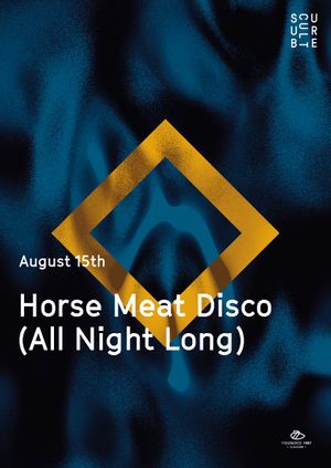 Subculture presents Horse Meat Disco (All Night Long)