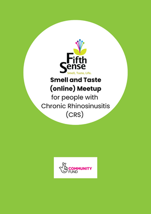 Smell and Taste online meetup for people with Chronic Rhinosinusitis