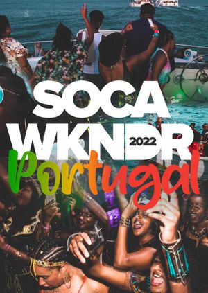 CONTACT +447946634747 FOR LAST MINUTE TICKETS | SOCA WKNDR PORTUGAL 2022