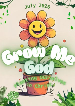 Grow Me God - Planting Ourselves in Christ