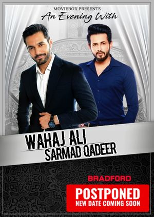 An Evening with Wahaj Ali & Sarmad Qadeer (Bradford) - Register below to be informed about the new date...