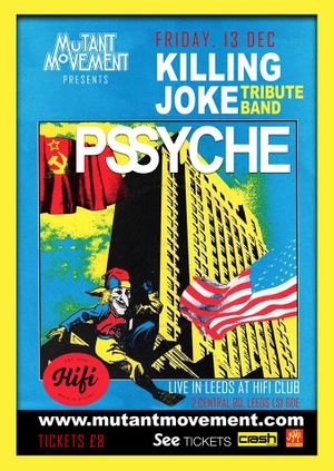 Killing Joke tribute band Pssyche: Live In Leeds