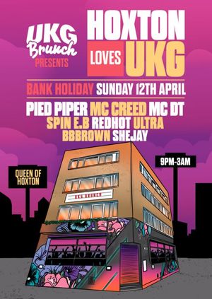 UKG Brunch Presents - 'Hoxton Loves UKG' (Cancelled)