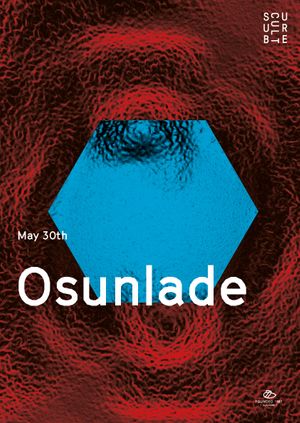 Subculture presents Osunlade 