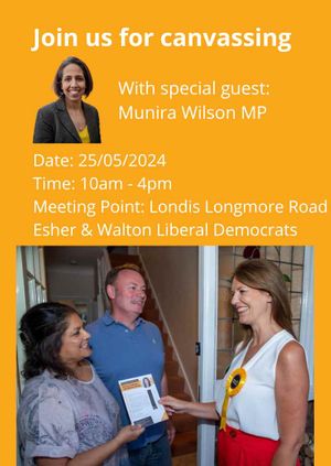 Esher and Walton Canvassing with Munira Wilson MP