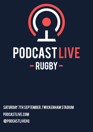 Podcast Live: Rugby