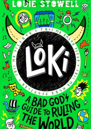 Louie Stowell: Be More Loki