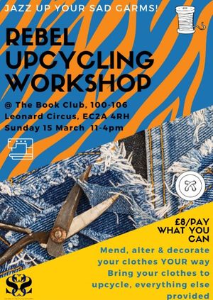 POSTPONED - Rebel Upcycling: jazz up your sad garms!