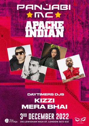 PANJABI MC, APACHE INDIAN, DJ KIZZI & MERA BHAI!