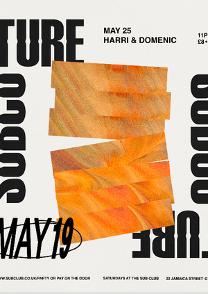 Subculture • Harri & Domenic • 25.05.19