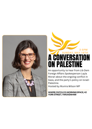 A Conversation on Palestine with Layla Moran MP