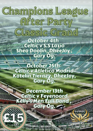 Champions League After Party- Classic Grand Glasgow