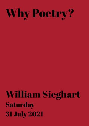 William Sieghart: Why Poetry?