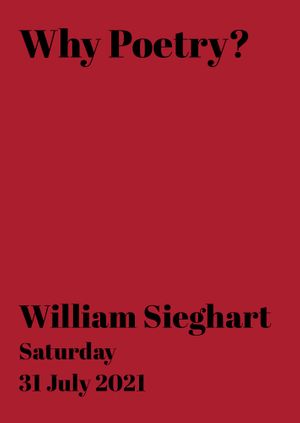 William Sieghart: Why Poetry?