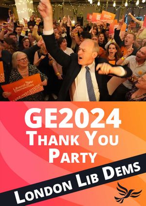 GE2024 London Thank You Party