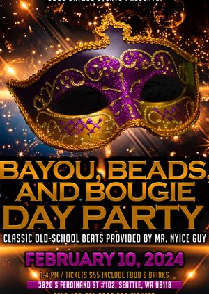 Bayou, Beads, And Bougie Day Party 