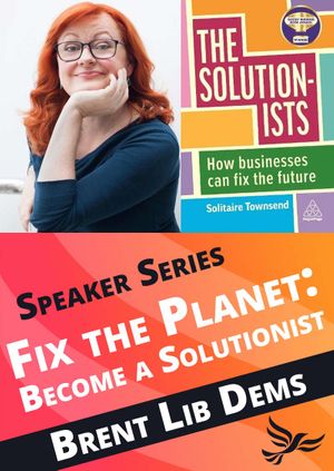 Fix the Planet: Become a Solutionist