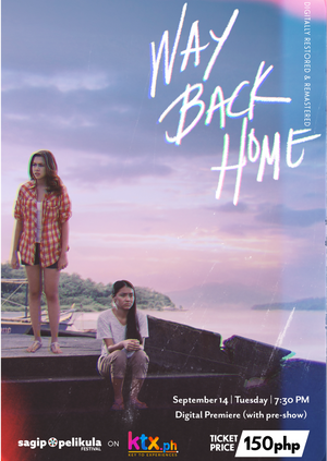 Way Back Home Digital Premiere