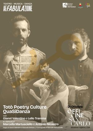 Totò Poetry Culture - QuaSiDanza