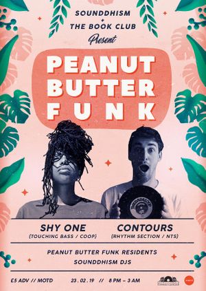 Peanut Butter Funk w/ Shy One & contours