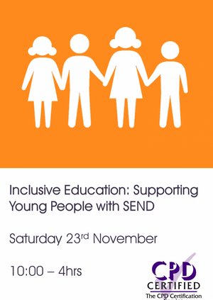 Inclusive Education: Supporting Young People with SEND