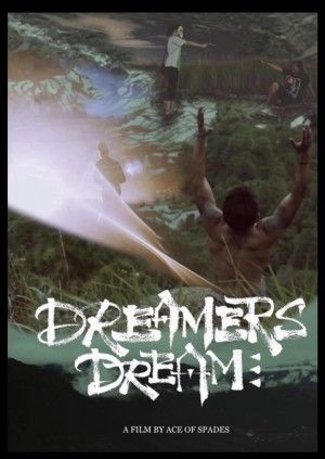 DREAMER'S DREAM